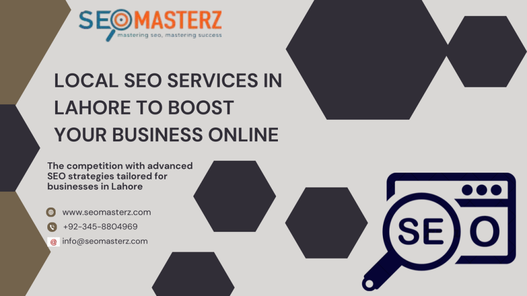 Local SEO Services in Lahore to Boost Your Business Online