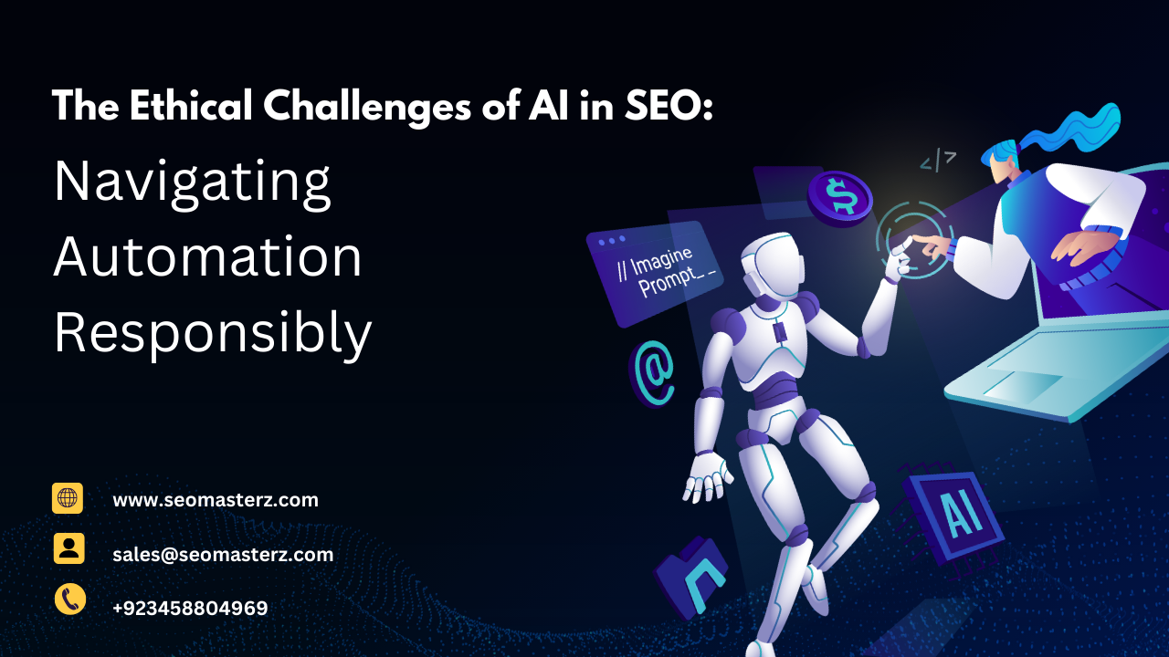 The Ethical Challenges of AI in SEO: Navigating Automation Responsibly