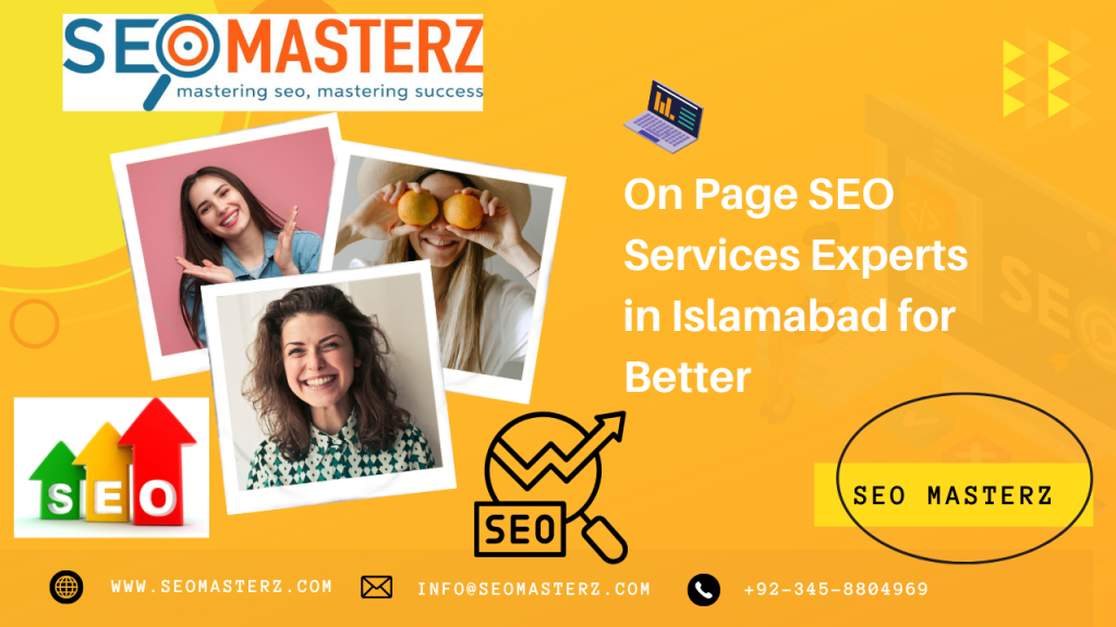 On Page SEO Services Expert in Islamabad for Better 