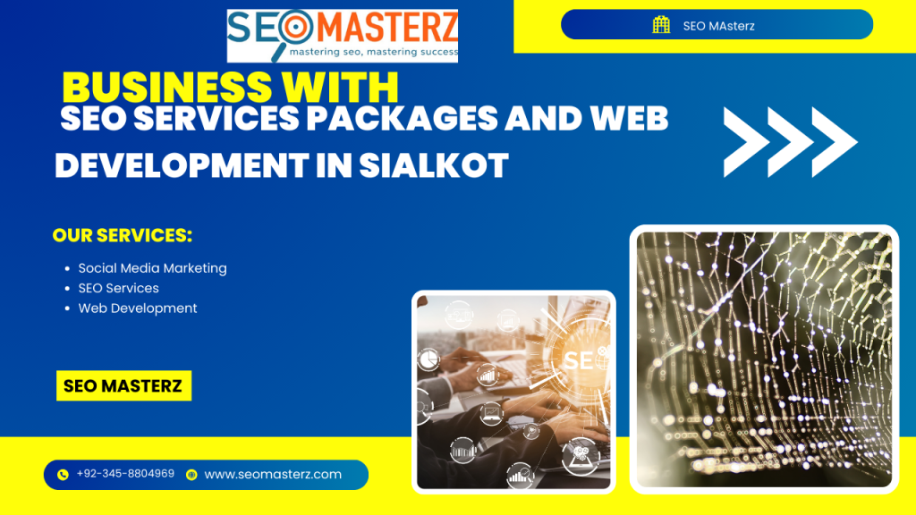 Business with SEO Services Packages and Web Development Sialkot