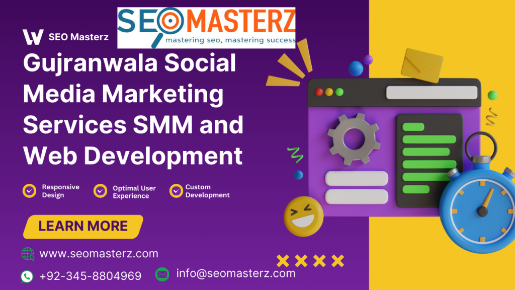 Gujranwala Social Media Marketing Services SMM and Web Development