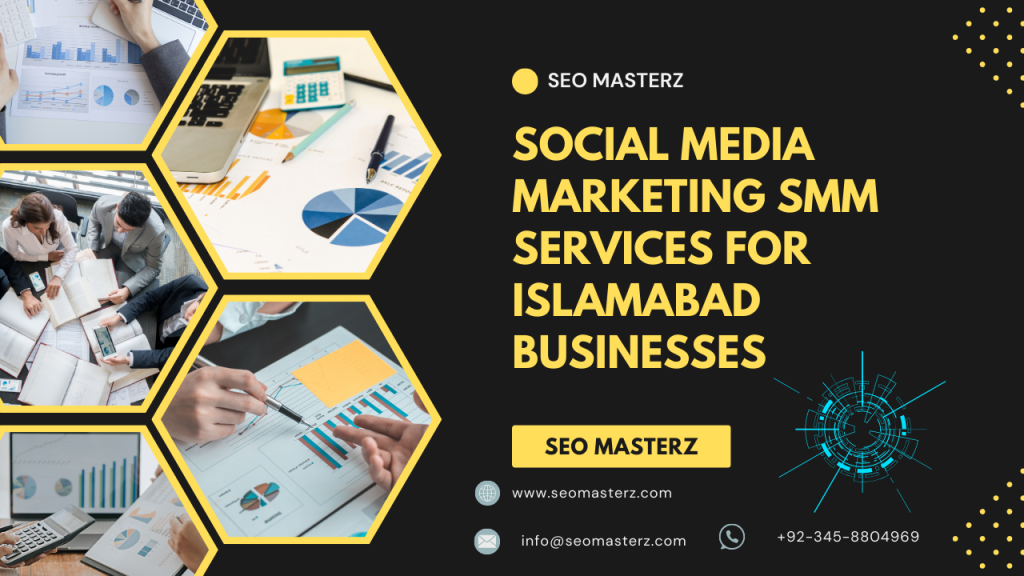 Social Media Marketing SMM Services for Islamabad