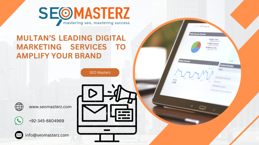 Transform Your Business with Top Digital Marketing Services in Multan 