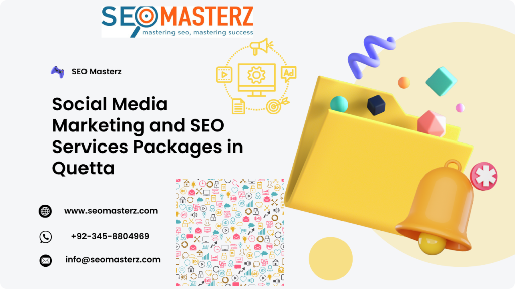 Social Media Marketing and SEO Services Packages in Quetta