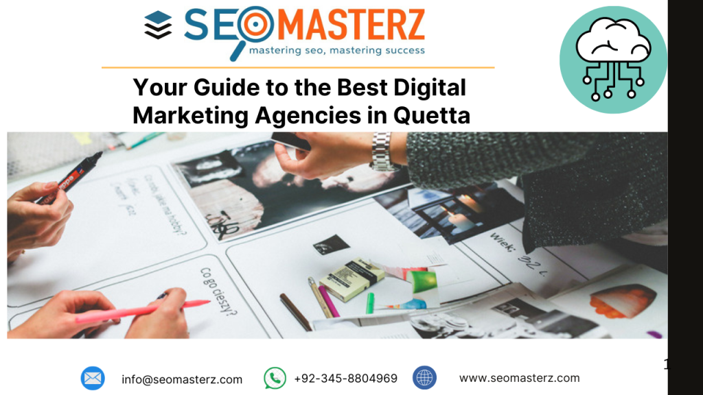 Your Guide to the Best Digital Marketing Agencies in Quetta