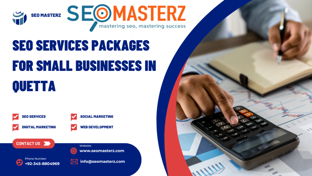 SEO Services Packages for Small Businesses in Quetta